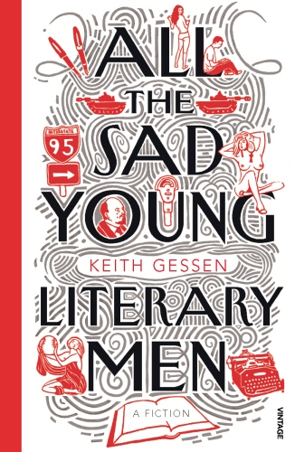 Book cover of All the Sad Young Literary Men by Keith Gessen