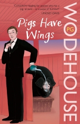 Book cover of Pigs Have Wings by P.G. Wodehouse