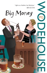 Book cover of Big Money by P.G. Wodehouse