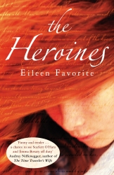 Book cover of The Heroines by Eileen Favorite
