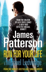 Book cover of Run For Your Life by James Patterson