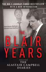 Book cover of The Blair Years by Alastair Campbell