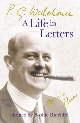 Book cover of P.G. Wodehouse: A Life in Letters by P.G. Wodehouse