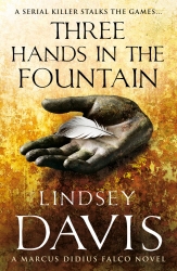 Book cover of Three Hands In The Fountain by Lindsey Davis