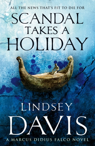 Book cover of #16 - Scandal Takes A Holiday by Lindsey Davis