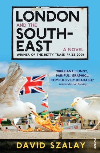 Book cover of London and the South-East by David Szalay