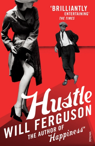 Book cover of Hustle by Will Ferguson