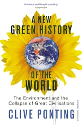 Book cover of A New Green History Of The World by Clive Ponting