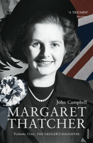 Book cover of Margaret Thatcher by John Campbell