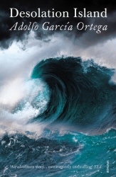 Book cover of Desolation Island by Adolfo García Ortega