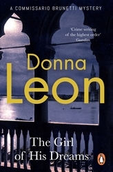 Book cover of The Girl of His Dreams by Donna Leon