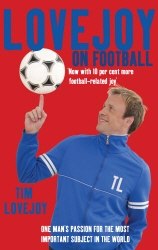 Book cover of Lovejoy on Football by Tim Lovejoy
