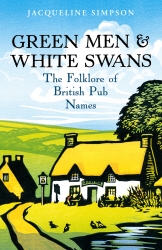 Book cover of Green Men & White Swans by Jacqueline Simpson