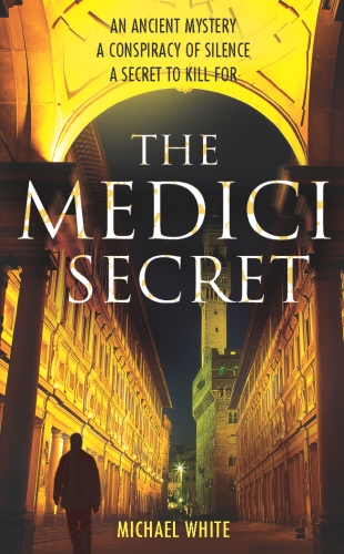 Book cover of The Medici Secret by Michael White