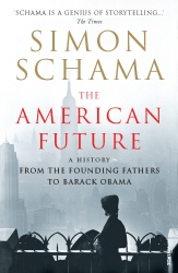 Book cover of The American Future by Simon Schama