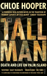 Book cover of The Tall Man by Chloe Hooper