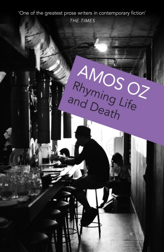 Book cover of Rhyming Life and Death by Amos Oz