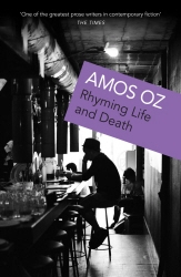Book cover of Rhyming Life and Death by Amos Oz