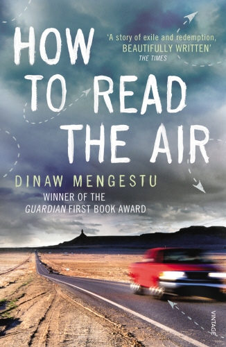 Book cover of How to Read the Air by Dinaw Mengestu