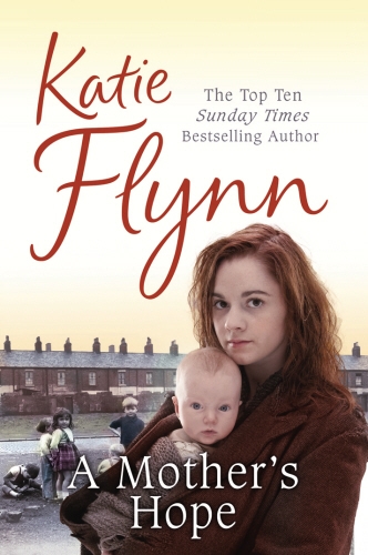 Book cover of A Mother's Hope by Katie Flynn
