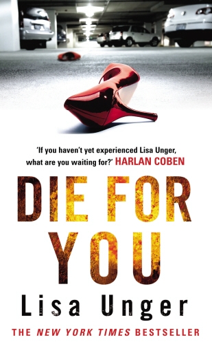 Book cover of Die For You by Lisa Unger