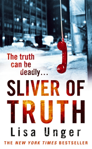 Book cover of Sliver of Truth by Lisa Unger