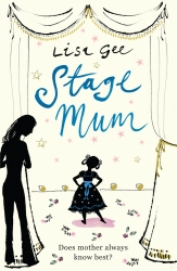 Book cover of Stage Mum by Lisa Gee