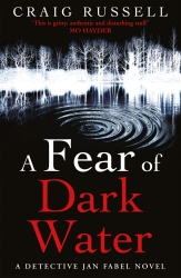 Book cover of A Fear of Dark Water by Craig Russell