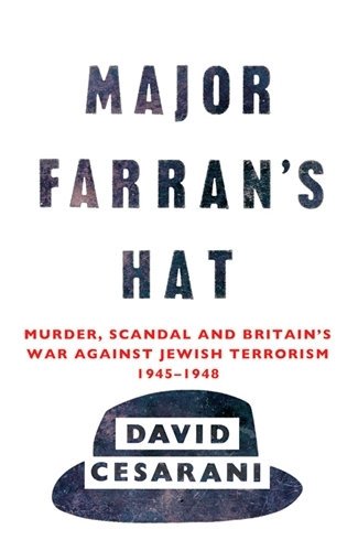 Book cover of Major Farran's Hat by David Cesarani