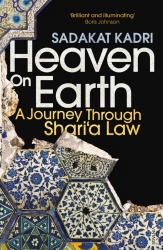 Book cover of Heaven on Earth by Sadakat Kadri