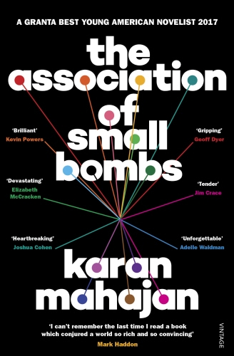 Book cover of The Association of Small Bombs by Karan Mahajan
