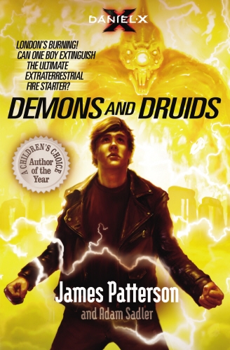 Book cover of Daniel X: Demons and Druids by James Patterson