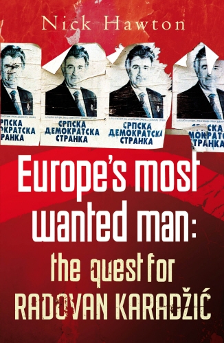 Book cover of Europe's Most Wanted Man by Nick Hawton