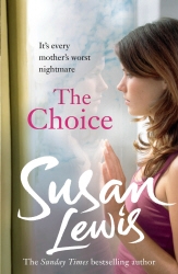 Book cover of The Choice by Susan Lewis