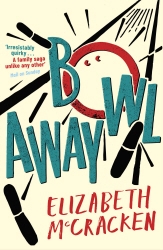 Book cover of Bowlaway by Elizabeth McCracken