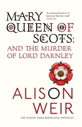 Book cover of Mary Queen of Scots by Alison Weir