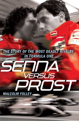 Book cover of Senna Versus Prost by Malcolm Folley
