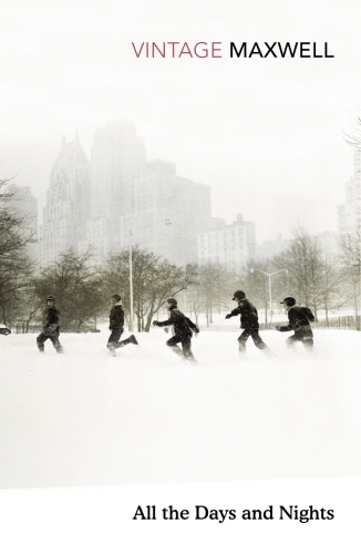 Book cover of All the Days and Nights by William Maxwell