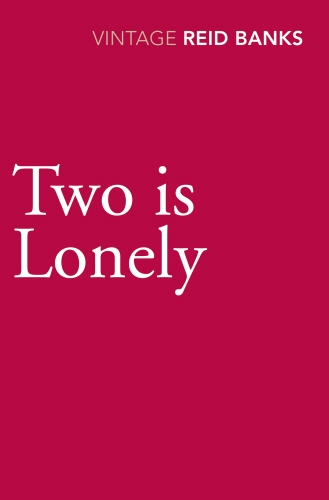 Book cover of Two Is Lonely by Lynne Reid Banks
