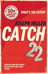 Book cover of Catch-22: 50th Anniversary Edition by Joseph Heller