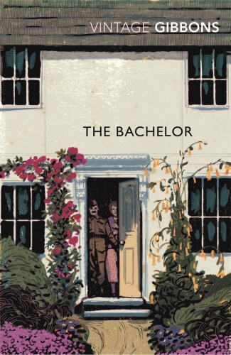Book cover of The Bachelor by Stella Gibbons
