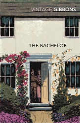 Book cover of The Bachelor by Stella Gibbons