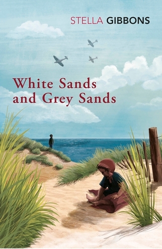 Book cover of White Sand and Grey Sand by Stella Gibbons