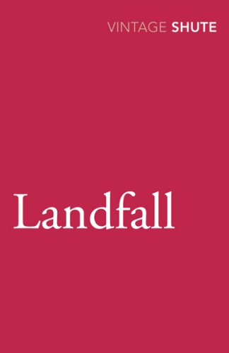 Book cover of Landfall by Nevil Shute