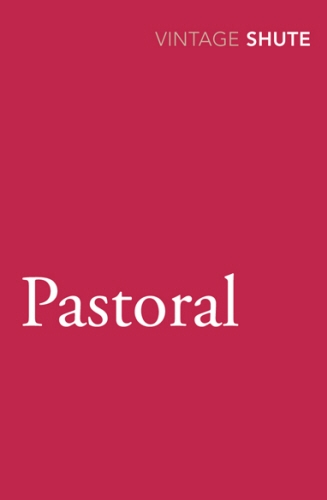 Book cover of Pastoral by Nevil Shute