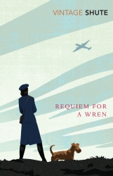 Book cover of Requiem for a Wren by Nevil Shute