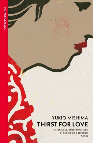 Book cover of Thirst for Love by Yukio Mishima