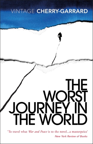 Book cover of The Worst Journey in the World by Apsley Cherry-Garrard