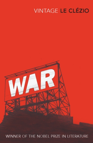 Book cover of War by J.M.G. Le Clezio