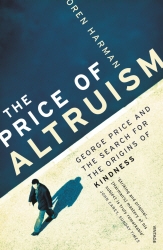 Book cover of The Price Of Altruism by Oren Harman
